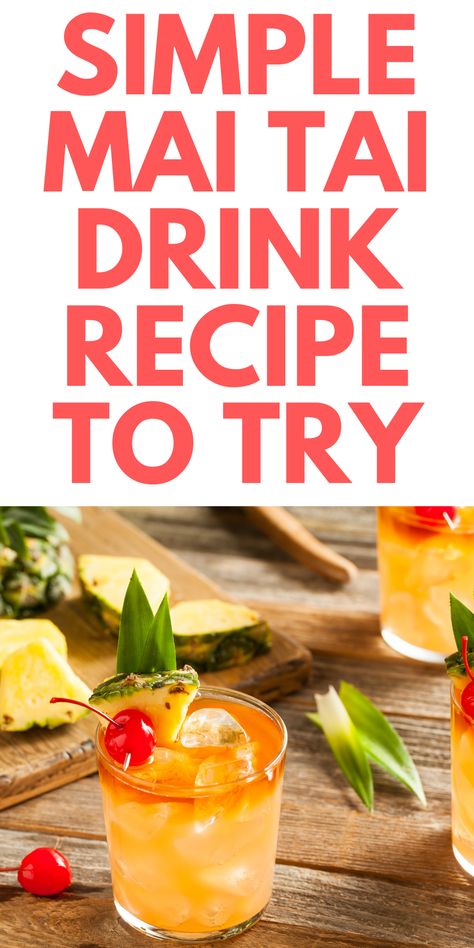 My Thai Drink Recipe, Fat Hooker Drink Recipe, Tiki Torch Drink Recipe, Thai Drinks Alcohol, Mi Tia Drink Recipe, Mia Tia Drink Recipe, Maitai Cocktail Recipe, Simple Mai Tai Recipe, Mai Thai Drink Recipe