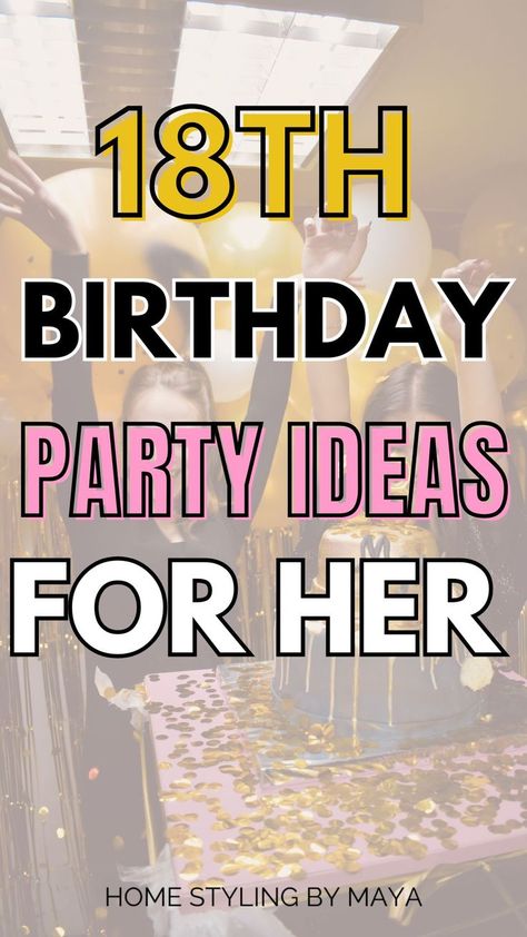 18th birthday decorations, 18th birthday party ideas Elegant 16th Birthday Party Ideas, Decoration For 18th Birthday Girl, 18th Birthday Party Decorations Ideas, Black 18th Birthday Party Ideas, Birthday Ideas For 16, Things To Do For 18th Birthday, 18th Birthday Surprise Ideas, Fun Bday Party Ideas, Simple 18th Birthday Ideas At Home