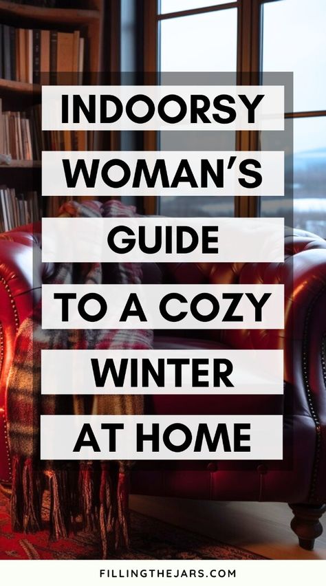 Intentional living during a winter at home can be a magical time with the right approach. You’ll love these essential tips for winter self-care and indoor cozy living, helping you enjoy the season to its fullest in your personal cozy retreat. Support your well-being and create a peaceful escape from the cold. Cozy vibes, simplify your life, winter aesthetic, winter décor, winter mood, winter vibes. Winter Warmth Aesthetic, Winter Cosy Home, Quiet Winter Aesthetic, Cozy Winter Cottage Aesthetic, Winter Cottage Aesthetic, Winter Hygge Aesthetic, Cozy Fireplace Aesthetic, Winter Mood Cozy, Winter Cottagecore Aesthetic