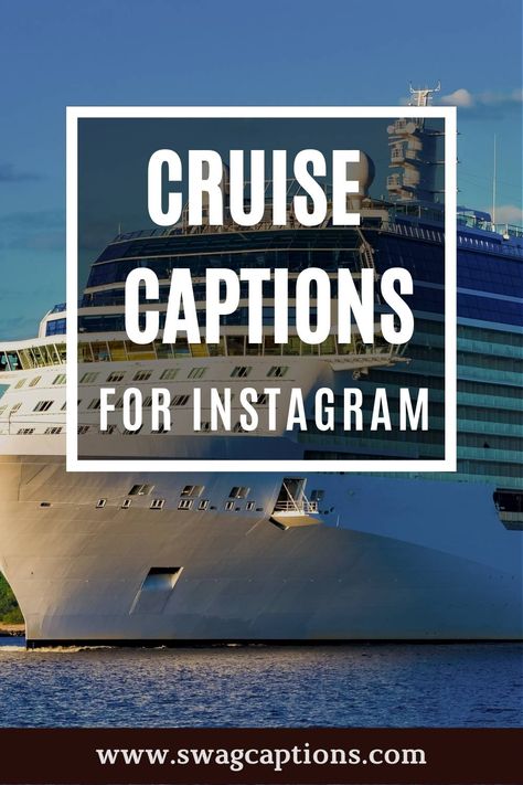 BEST Cruise Captions And Quotes For Instagram Pics In 2022 Cruise Vacation Quotes, Cruise Captions, Boat Captions, Disney Cruise Pictures, Ship Quotes, Cruise Quotes, Vacation Captions, Best Captions, Heart Of The Sea