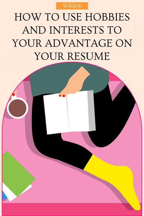 Application Advice, How to write a CV What Is the Difference Between a Hobby and an Interest? What Are the Benefits of Including Them on Your Resume? Topic of Discussion for Your Interview Make Your Application Memorable When You Should or Should Not Include Hobbies and Interests on Your Resume What a Hobby or Interest Says About You How and Where to Put Your Hobbies and Interests on Your Resume What to Avoid When Writing Your Hobbies and Interests Chronological Resume Template, Basic Resume Examples, Functional Resume Template, Writing A Cv, First Resume, Resume Profile, Chronological Resume, Entry Level Resume, Functional Resume