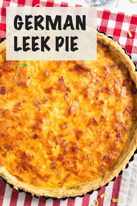 German Leek Pie is a delicious combination of sweet leeks, crispy bacon, and a flaky crust!  It's a creamy, savory pie seasoned with classic German spices and an excellent side dish or light meal on its own.  Hearty goodness on every bite! Potato And Leek Pie, Leek Pie Recipes, German Spices, Leeks Recipe, Leek Quiche, Bacon Pie, Leek Pie, Leek Recipes, Leafy Salad