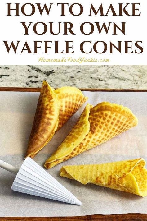 How to make your own waffle cones-pin image Ice Cream Cones Recipe, Matcha Waffles, Smoothie Supplements, Waffle Ideas, Homemade Waffle, Waffle Cone Maker, Waffle Cone Recipe, Best Homemade Ice Cream, How To Make Waffles