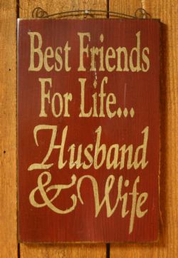 :) just read that your 5 year anniversary gift should be something made out of wood... i will be making this by oct. 6th I Love My Hubby, Best Friends For Life, The Perfect Guy, Love My Husband, Husband And Wife, Married Life, Primitive Decorating, A Sign, Love And Marriage