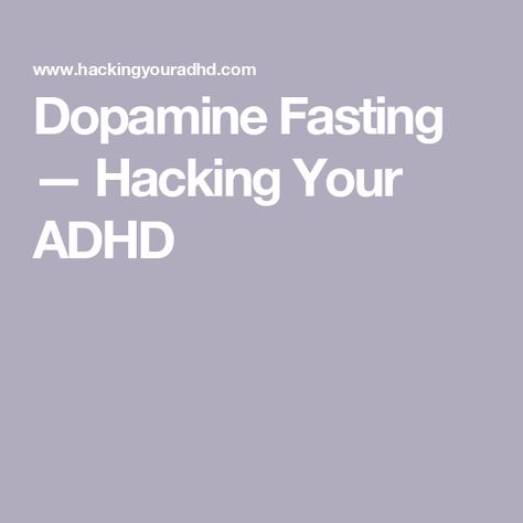 Dopamine Fasting — Hacking Your ADHD Dopamine Activities, Dopamine Fasting, Watching Tv Video, Dopamine Deficiency, Instant Gratification, Reward System, Mental And Emotional Health, Social Interaction, Watching Tv