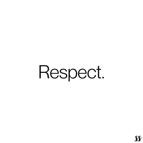 Respect Vision Board, Be Respectful Quotes, Communication Vision Board, Respect Quotes Relationship, Respect Aesthetic, Relationship Respect, Respect Words, Respect Images, Respecting Others