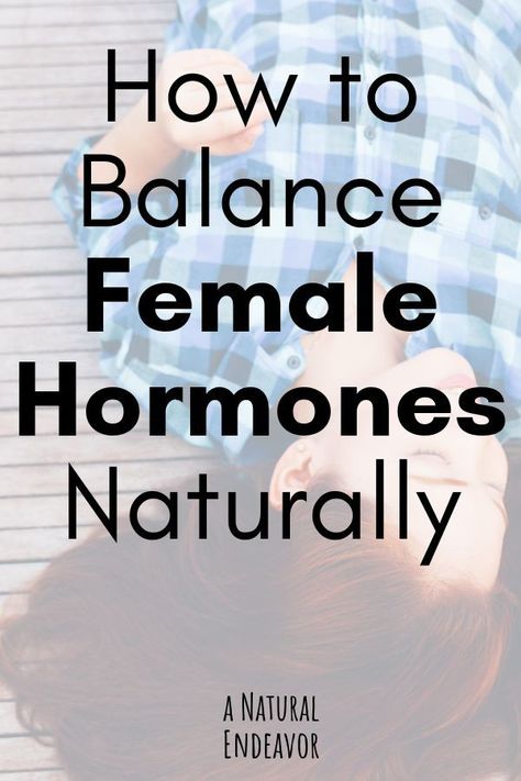 Regulate Hormones, How To Regulate Hormones, Balance Hormones Naturally, Hormonal Imbalance, Natural Healing Remedies, Natural Cold Remedies, Cold Home Remedies, Natural Cough Remedies, Hormone Health