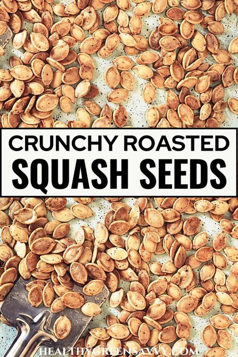 Did you know you can eat squash seeds? Tastier than pumpkin seeds, roasted squash seeds make a delicious and nutritious snack. Here's what to know about which squash varieties to choose and flavor variations to try. | seasonal eating | healthy snack ideas | roasted squash seeds recipe | root to stem eating | Pumpkin Seeds Roasted, Healthy Crunchy Snacks, Roasted Yellow Squash, Roasted Squash Seeds, How To Cook Squash, Zucchini Chips Recipe, Squash Varieties, Seasonal Eating, Pumpkin Seed Recipes