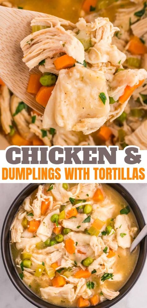 Chicken Dumplings With Tortillas, Chicken And Dumplings Made With Flour Tortillas, Tortilla Dumplings Chicken, Easy Chicken And Dumplings With Tortillas, Tortilla Chicken And Dumplings, Chicken And Dumplings Tortillas, Chicken And Dumplings With Tortillas, Chicken And Dimplings, Flour Tortilla Recipes