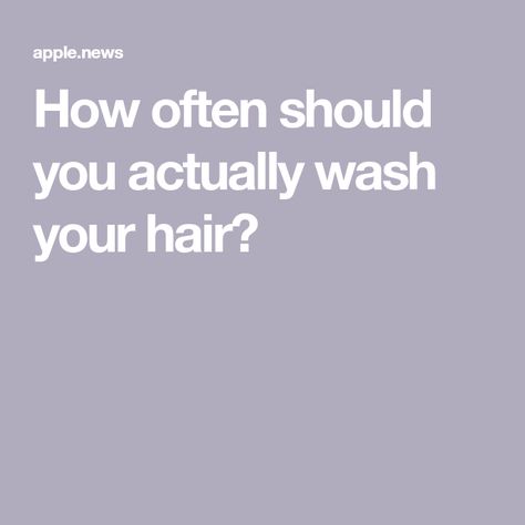 How often should you actually wash your hair? Should I Wash My Hair Today, How Often To Wash Hair, How Often Should I Wash My Hair, Should I Wash My Hair, Wash My Hair, Harper’s Bazaar, Washing Hair, Beauty Wellness, Harpers Bazaar