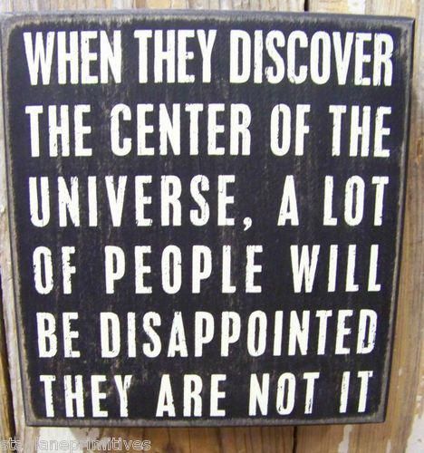 Life isn't about feeling amazing all the time, it's about understanding the good, the bad, and the meta-feelings. The Center Of The Universe, Center Of The Universe, Know Your Place, Dating Pictures, Dating After Divorce, Dating Memes, Antique Mall, Dating Humor, Dating Quotes