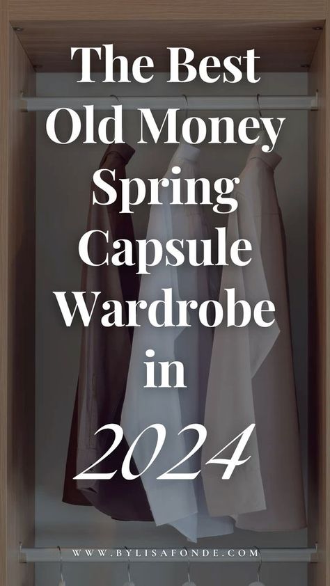 Learn how to dress old money aesthetic this spring 2024 with these gorgeous and affordable capsule wardrobes. How to look old money in 2024. How to dress elegant and timeless in 2024. How to nail the Old money aesthetic in 2024. Dressing In My 30s Outfit, Old Money Spring Capsule Wardrobe, 2024 Old Money Style, Quiet Luxury Spring 2024, Old Money Aesthetic Capsule Wardrobe, Old Money Capsule Wardrobe Women, 2024 Spring Capsule Wardrobe, Spring Capsule 2024, Old Money Outfits Spring 2024