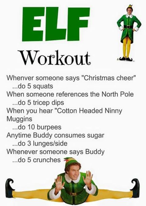 Elf Workout Tv Show Workouts, The Movie Elf, Movie Workouts, Tv Workouts, Christmas Workout, Holiday Workout, Elf Movie, Fit Girl Motivation, Popular Workouts