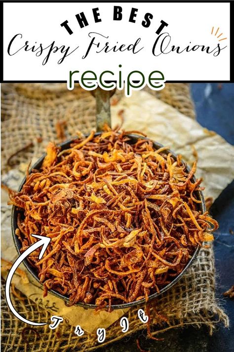 Fried Onions Recipe, Crispy Fried Onions, Masala Powder Recipe, French Fried Onions, Chaat Recipe, Vegetarian Snacks Recipes, Crispy Onions, Vegetarian Snacks, Onion Recipes