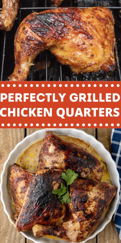 Leg Quarters On The Grill, Grilled Chicken Leg Quarters Recipes, Grilling Chicken Leg Quarters, Bbq Leg Quarters Grilled, Chicken Leg Quarter Grill Recipes, Chicken Leg Quarter Recipes Grilled, Bbq Chicken Quarters Grilled, Chicken Leg Quarters On The Grill, Chicken Quarter Recipes Grilled