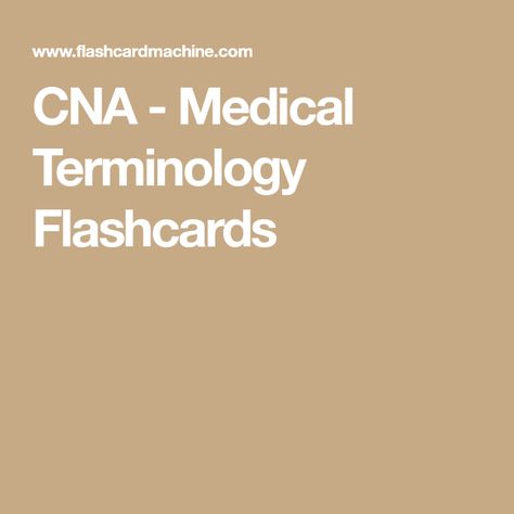 Cna Skills Test, Cna Study Guide, Medical Terminology Flash Cards, Flashcards For Studying, Cna School, Medical Terminology Study, Nursing Study Tips, Director Of Nursing, Nursing School Motivation