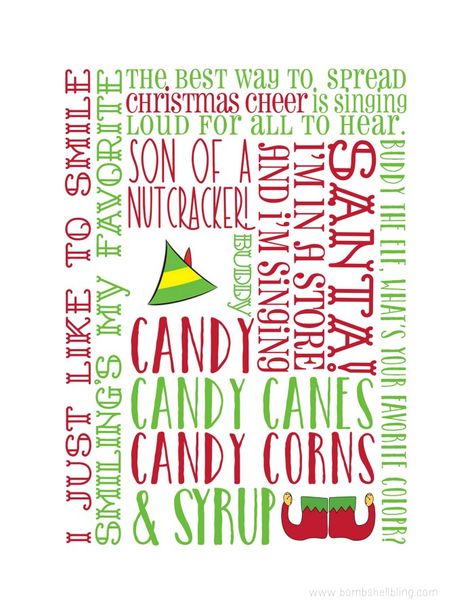 Today’s ELF printable cards and decor from Kristin Murphy at The Simple Perks are THE CUTEST EVER!!!! I love, love, LOVE the movie ELF! Anyone else?! It’s just so dang hilarious. I loved Kristin’s design so much that I even requested that she turn it into an 8×10 printable for home decor AND a printable … Buddy The Elf Quotes Funny, Buddy The Elf Crafts, Elf Quotes Funny, Elf Printables Free, Elf Movie Party, Elf Themed Christmas Party, Buddy The Elf Quotes, Elf Movie Quotes, Christmas Candy Bar