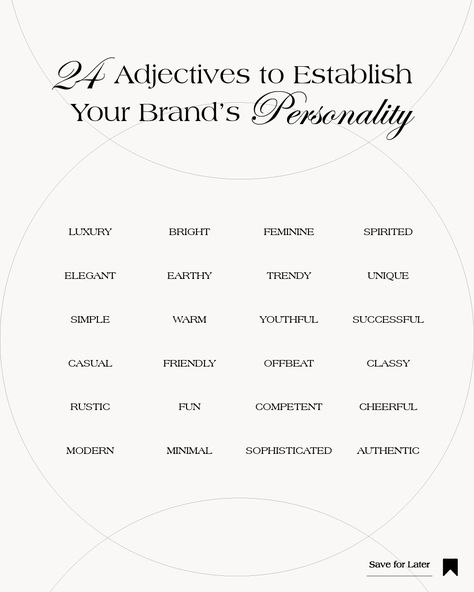 A full list of adjectives and keywords perfect to describe any brand. Modern and friendly brands, rustic and authentic brands, elegant and classy brands, and combinations in between. We recommend picking 3 - 4 words from this list to describe your brand | brand design inspiration, branding design, visual identity, branding inspiration #creativity #design #branding #logo Creating A Brand Name, Classy Names For Instagram, Elegant Words To Use, Words To Describe Your Brand, Brand Words List, Luxury Words List, Names For Websites, Brand Words Inspiration, One Word Brand Name Ideas