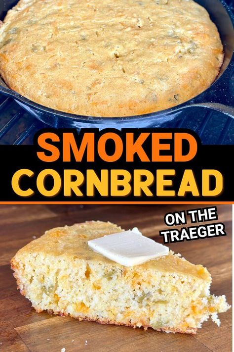 Looking for a fantastic smoked cornbread recipe to make on the grill?  This is our favorite loaded cornbread recipe with diced green chiles, creamed corn, and shredded cheddar cheese!  This smoked Traeger cornbread recipe gets cooked on the pellet grill for extra smoke flavor!  So good! Traeger Cornbread, Smoked Cornbread, Grilled Cornbread, Loaded Cornbread, High Heat Cooking Oil, Yellow Cornbread, Leftover Cornbread, Cornbread With Corn, Traeger Grill Recipes