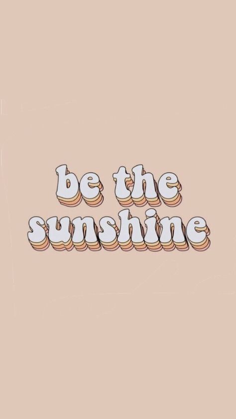 Be Nice Wallpaper Aesthetic, Cute Wallpapers Words, Be The Sunshine Wallpaper, Aesthetic Wallpaper Sayings, Wallpaper Sentences, Good Vibes Aesthetic Wallpaper, Sunshine Wallpaper Iphone, Sunshine Wallpaper Aesthetic, Sunshine Aesthetic Wallpaper