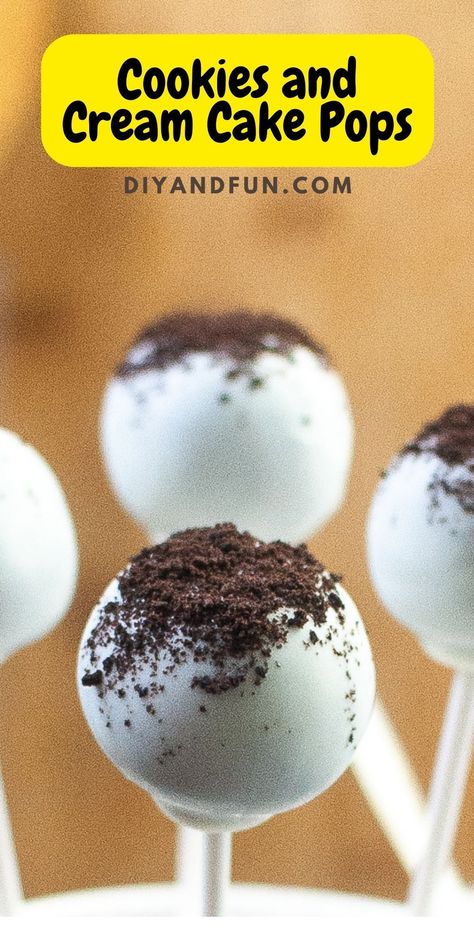 ookies and Cream Cake Pops, a simple no bake dessert or snack recipe inspired by a popular Starbucks treat recipe. Read more at: https://diyandfun.com/cookies-and-cream-cake-pops/ #starbucks #copycatrecipe #cakepops Starbucks Cookies And Cream, Cookies And Cream Cake Pops, Oreo Cake Pops Recipe, Cookies And Creme Cake, Starbucks Cookies, Starbucks Cake Pops, Oreo Cake Pops, Chocolate Covered Desserts, Simple Food Recipes