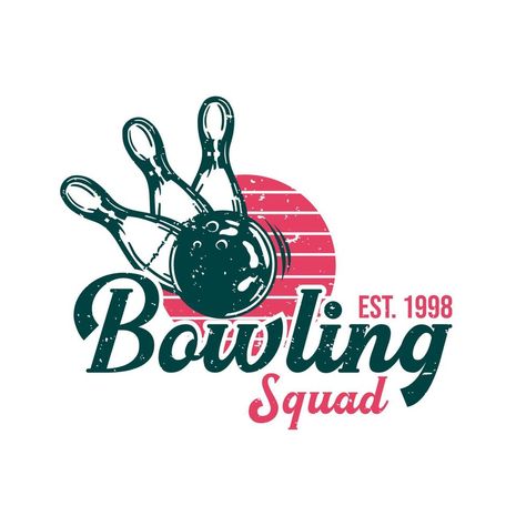 Bowling Vintage, Bowling Ball Art, Bowling Team Shirts, Team Shirt Designs, Bowling League, Find Logo, Bowling Team, Bowling Ball, Pin Art