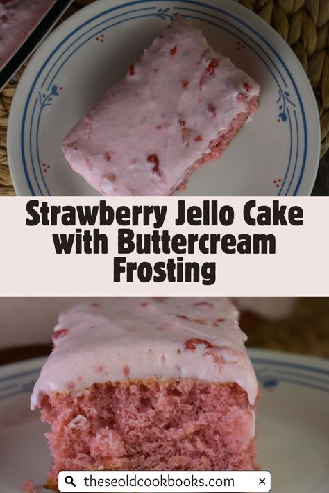 Strawberry Jello Cake with Buttercream Frosting - These Old Cookbooks Jello Cake Recipe, Jello Frosting, Strawberry Jello Cake, Jello Cake Recipes, Cake With Buttercream Frosting, Old Cookbooks, Jello Cake, Cake With Buttercream, Cake Hacks