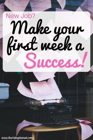 New Job? Make your first week a success!! The Rising Damsel #girlboss #makemoney #success #work #career #job #employment #hr #humanresources #recruiter #recruiting #careeradvice Job Coaching, Job Change, Job Tips, Health Blogs, Job Advice, Job Employment, Blogger Inspiration, Neuer Job, Work Boxes