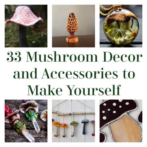 33 Mushroom Decor and Accessories to Make Yourself Mushroom Magnet Diy, Hot Glue Shelf Mushrooms, Diy Craft Mushrooms, Mushroom Home Decor Diy, Diy Clay Mushrooms Ideas, Air Dry Clay Projects Mushrooms, Mushroom Terrarium Diy, Diy Cottagecore Crafts, Crafting Mushrooms