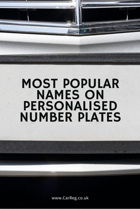 Personalised number plates that spell out names are understandably one of the most popular types of registration number. But the popularity of names tends to go in cycles, just like fashion. Is yours one of them? #carreg #carnews #numberplates #platespotteruk #platespotter #privateplate #numberplate #privateplates # Vehicle Number Plate, Personalised Number Plates, Car Number Plates, Number Plates, Classy Cars, Go Out, The Uk, Most Popular