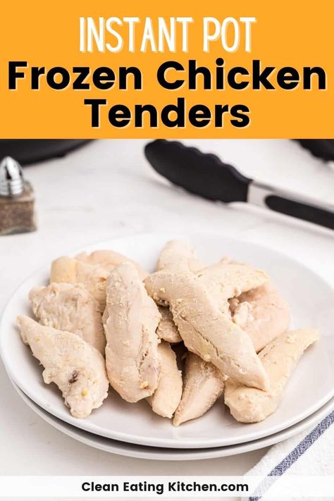 Instant Pot Shredded Chicken Tenderloins, Chicken Tenders Instant Pot, Pressure Cook Frozen Chicken, Instant Pot Frozen Chicken, Chicken For Tacos, Frozen Chicken Crockpot, Pressure Cooking Chicken, Instant Pot Freezer, Chicken Tenderloin Recipes