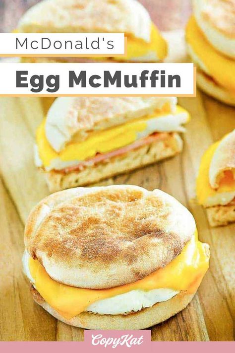 Sausage Egg Mcmuffin, Copycat Mcdonalds, Mcdonalds Egg Mcmuffin, Egg Mcmuffin Recipe, Sausage And Egg Mcmuffin, Mcdonalds Recipes, Popular Breakfast Recipes, Best Breakfast Sandwich, Mcdonalds Breakfast