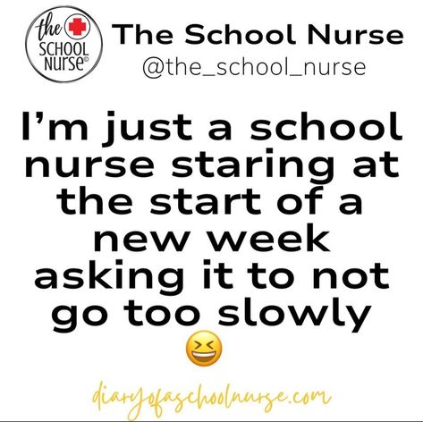 New Week, Nursing School