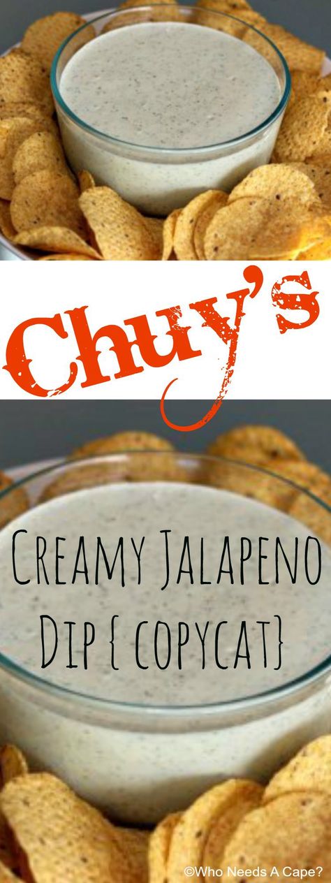 Chuys Jalapeno Dip, Chuys Creamy Jalapeno, Chuys Creamy Jalapeno Dip Recipe, Chuys Creamy Jalapeno Dip, Jalapeno Dip Recipes, Creamy Jalapeno Dip, Bbq Stand, Party Sides, Jalapeno Dip