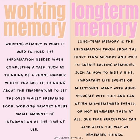 Before I got my diagnosis, I was honestly so worried that I had memory loss issues, I was so scared that I had Alzheimers or something similar because of how often I would forget things, misplace items or simply not recall entire events that had happened. I know that I won't be alone in this feeling, so here is a little infographic about memory and adhd! #adhd #adhdmemory #memory #actuallyadhd Time Perception, Short Term Memory, Working Memory, Alzheimers, I Got This, Health Tips, No Worries, I Know, Brain