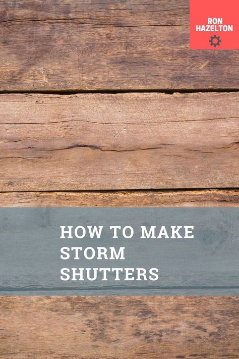 Wood for storm shutters Storm Shutters, Diy Shutters, Board And Batten Shutters, Board And Batten, Backyard Projects, Swing Set, Modern Traditional, Outdoor Projects, Step By Step Instructions