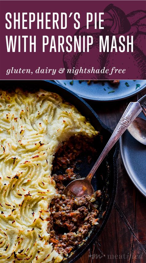 Classic Shepherd's Pie with Parsnip Mash - meatified Parsnip Mash, Nightshade Free Recipes, Mashed Parsnips, Sweet Potato Toppings, Aip Paleo Recipes, Dried Rosemary, Loaded Mashed Potatoes, Riced Cauliflower, Autoimmune Diet