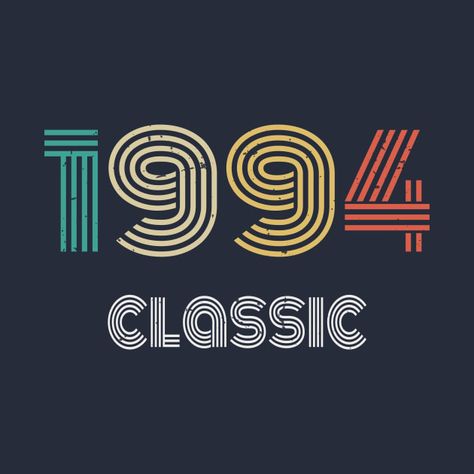 Check out this awesome 'Vintage+Classic+1994+30th+Year+Old+Gifts+30th+Birthday' design on @TeePublic! 60 Anniversary, Birthday Dates, 30 Gifts, 30 Years Old, Text Logo, Birthday Design, 30th Anniversary, Case Stickers, 30th Birthday