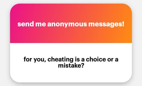 CHEATING. IS. A. CHOICE. PERIOD Ngl Message Ideas, Ngl Link Anonymous Message Funny, Ngl Anonymous Message Ideas, Played Quotes, Anonymous Message Ideas, Getting Played Quotes, Ngl Anonymous Message, Finsta Names, Cheating Is A Choice