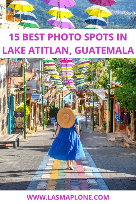 15 Best Photo Spots in Lake Atitlan, Guatemala Lake Atitlan Guatemala Photography, Guatemalan Flag, Guatemala Photography, Umbrella Street, Guatemala Flag, Lake Atitlan Guatemala, Guatemala Travel, Guatemala City, Lake Atitlan