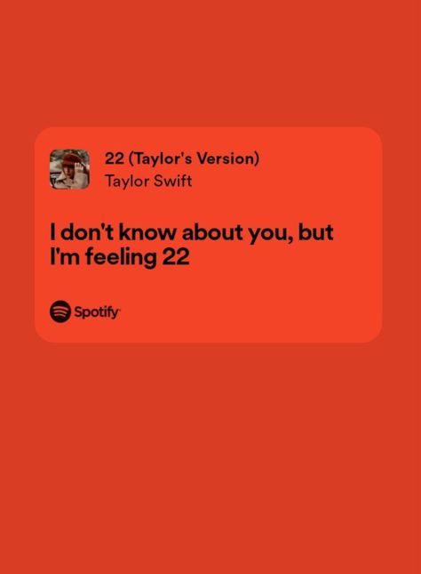 22 Lyrics Taylor Swift, Song Lyrics For Birthday Captions, 22 Taylor Swift Lyrics, Taylor Swift 22 Lyrics, Happy Taylor Swift Lyrics, Bday Caption, 22nd Birthday Quotes, Birthday Song Lyrics, 22 Lyrics