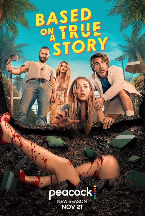 Based On A True Story Peacock, Chris Messina, Liana Liberato, Based On A True Story, Medium Tv Show, Dark Comedy, Kaley Cuoco, Comedy Series, Return To Work