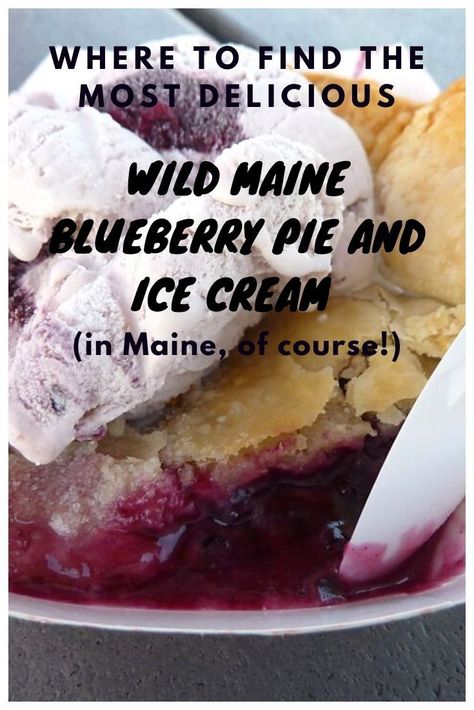 The blueberry pie/ice cream combination is surely one of the great joys of enjoying dessert in Maine. Especially when you can devour this yummy treat at a place with views of one of America's most beloved lighthouses! #blueberry #pie #icecream #maine #dessert #newengland #yummy #travel Maine Blueberry Pie, Maine Desserts, Pie And Ice Cream, Blueberry Pie Bars, York Beach Maine, Pie Ice Cream, Blueberry Ice Cream, Blueberry Pie Filling, Maine Travel