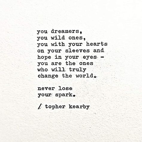 Dreamer Quotes Inspiration, Forest Quotes, Dreamer Quotes, Back To School Quotes, Quotes Poetry, Dream Quotes, Personal Quotes, Poetry Words, Healing Quotes