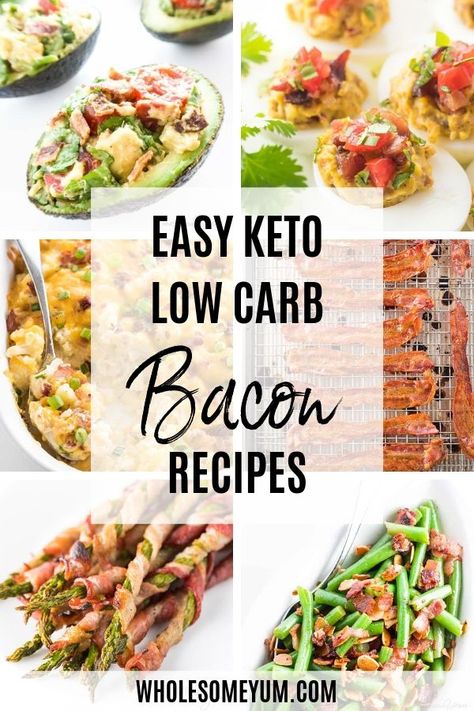 Keto Bacon Recipes, Easy Bacon Recipes, Low Carb Breakfast Ideas, Carb Breakfast Ideas, Diet Salad Recipes, Keto Bacon, Wholesome Yum, Keto Journey, Keto Recipes For Beginners