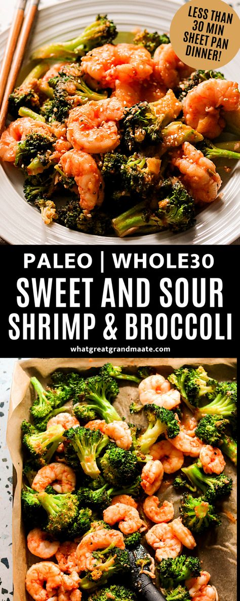 Shrimp With Broccoli, Whole30 Sheet Pan, Sweet And Sour Shrimp, Whole30 Vegan, Cozy Recipes, Paleo Dinners, Broccoli Dishes, Work Recipes, Whole30 Dinner