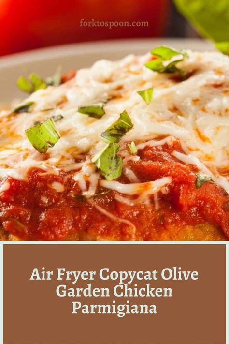 Air Fryer Copycat Olive Garden Chicken Parmigiana - Fork To Spoon Olive Garden Chicken Parmigiana, Dinners Pasta, Copycat Olive Garden Chicken, Air Fryer Chicken Parmesan, Chicken Parmigiana Recipe, Parm Chicken, Italian Chicken Dishes, Parmigiana Recipe, Olive Garden Chicken