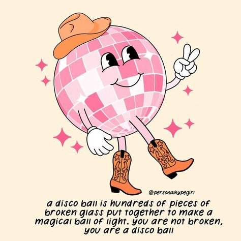 Disco Ball Character, Hype Girl Quotes, Disco Ball Quotes, Disco Quotes, Work Positivity, Disco Ball Wallpaper, Disco Ball Aesthetic, Disco Ball Tattoo, Disco Ball Art