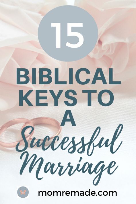 These 15 biblical keys to a successful marriage are tips I have learned over the last 28 years of marriage. If you do all of these things, there is a good chance you will stay married for life. #marriage #tips #advice #christian #keys #success #howto #wife #husband God Centered Marriage, Christ Centered Relationship, Christ Centered Marriage, Advice For Newlyweds, Biblical Marriage, Christian Couples, Godly Marriage, Strong Marriage, Healthy Marriage