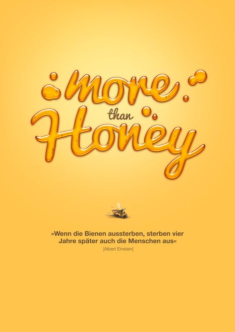 Behance :: More than Honey by Christian Solf #film #poster #art #illustration http://www.youtube.com/watch?v=2NT05qEJxUk Honey Typography, Good Graphic Design, Honey Images, Honey Packaging, Typography Alphabet, 3d Typography, Fitness Logo, Graphic Design Tips, Creative Ads